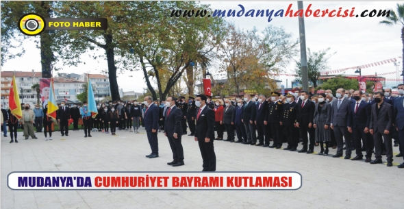 MUDANYA'DA CUMHURYET BAYRAMI KUTLAMASI